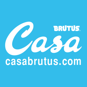 『カーサ ブルータス』編集部が提供するwebマガジン